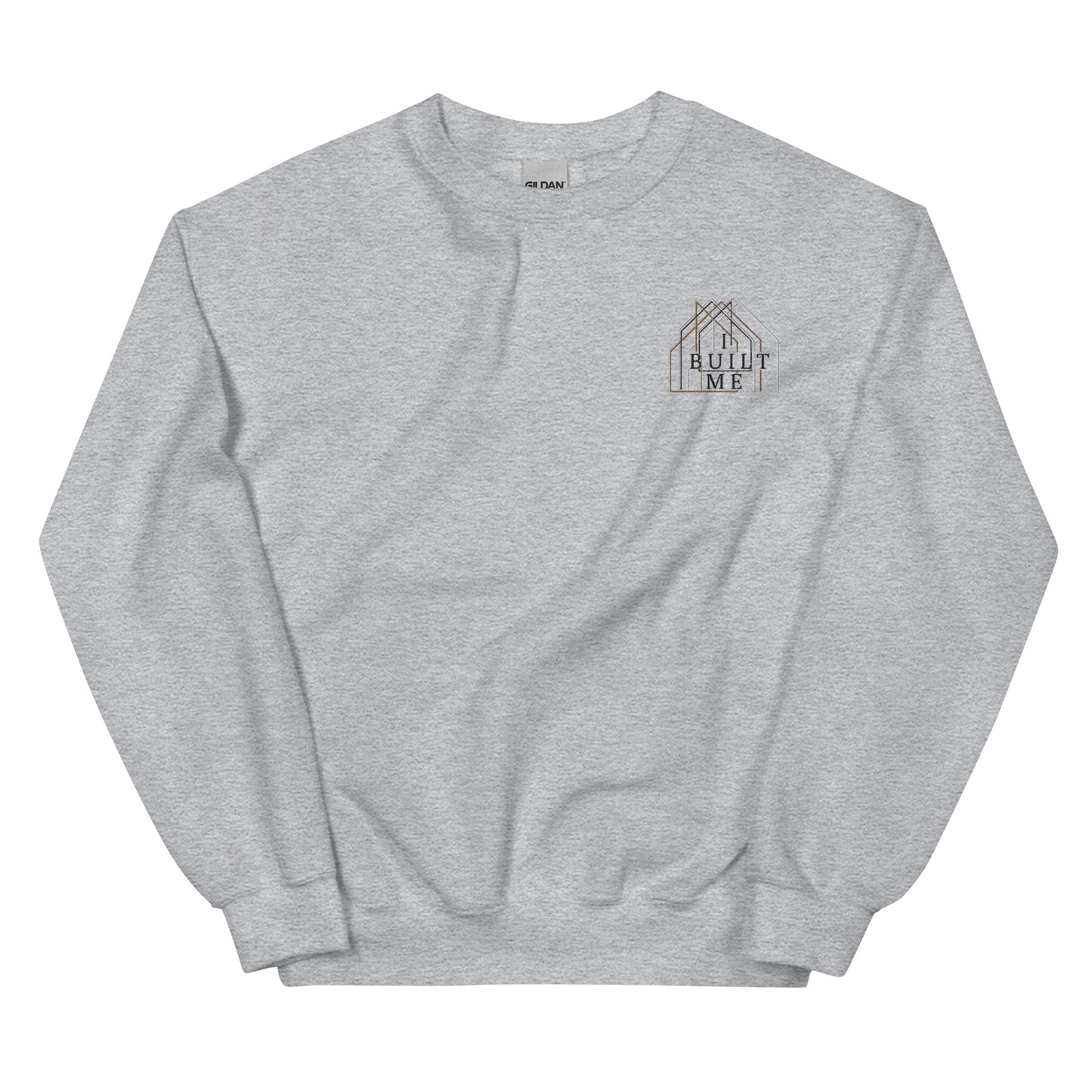I Built Me Sweatshirt Embroidered