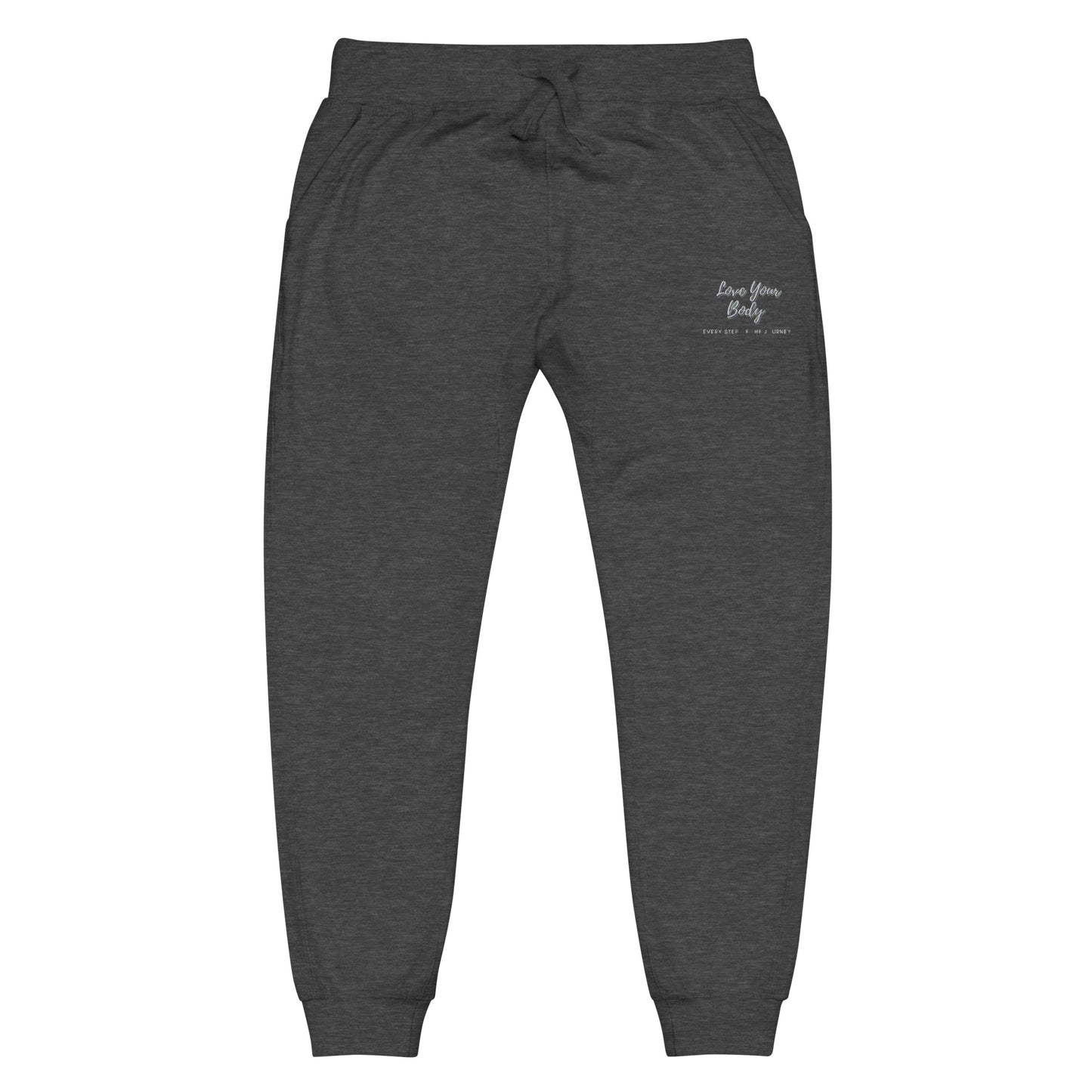 Love Your Body Every Step of the Journey Unisex fleece sweatpants
