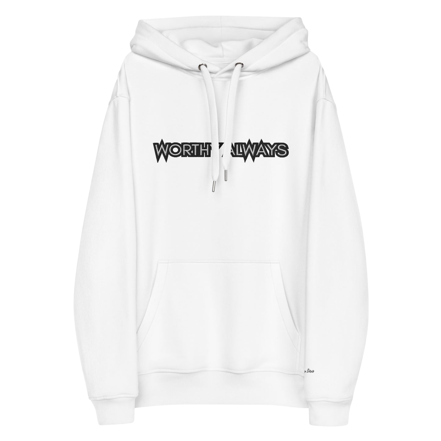 Worthy Always eco hoodie