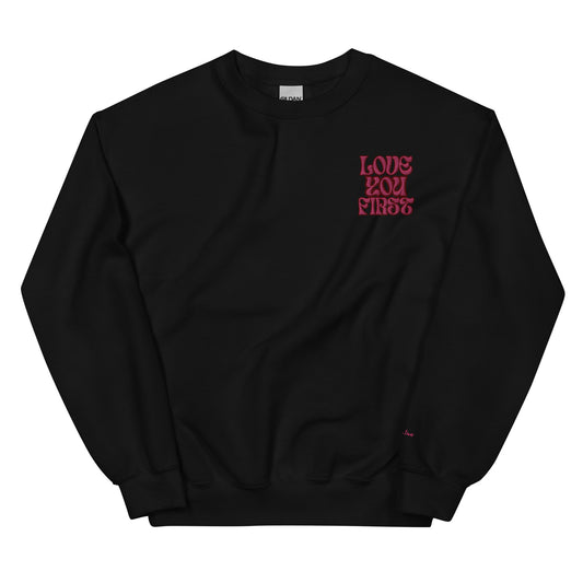 Love You First Sweatshirt