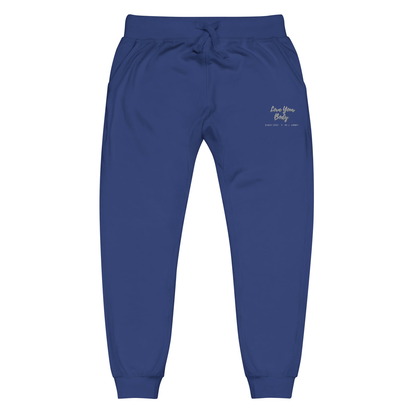 Love Your Body Every Step of the Journey Unisex fleece sweatpants