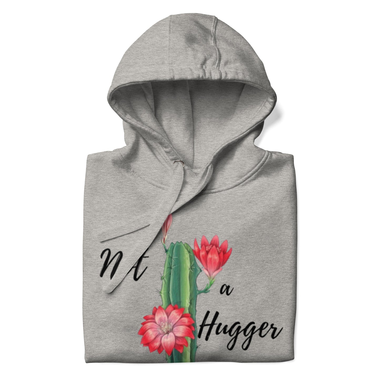 Not a Hugger Hoodie