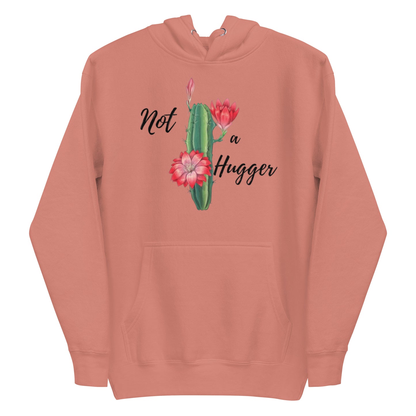 Not a Hugger Hoodie