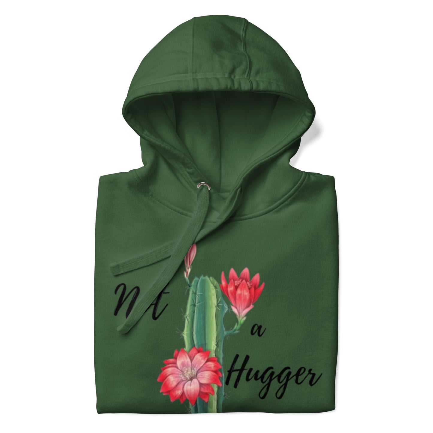 Not a Hugger Hoodie