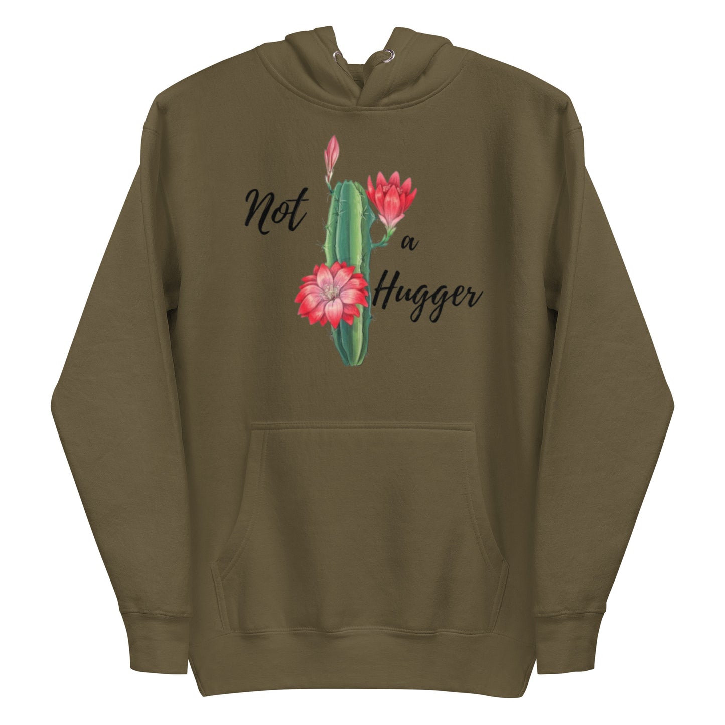 Not a Hugger Hoodie