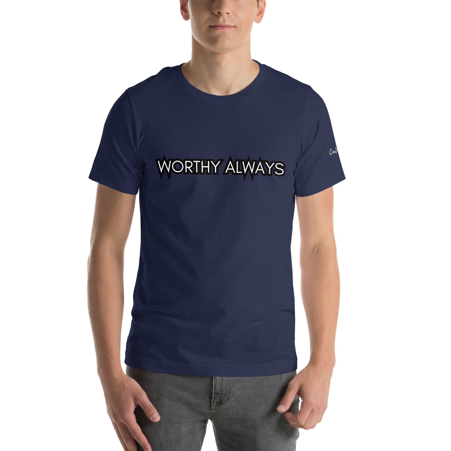 Worthy Always Tee