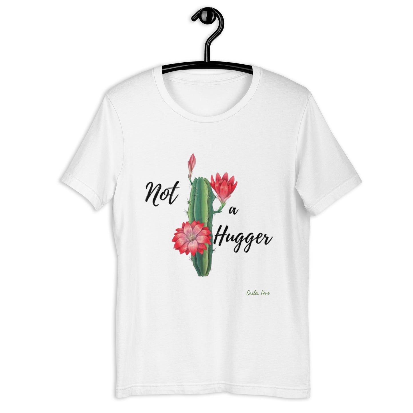 Not a Hugger t-shirt